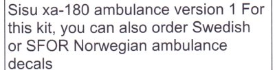 Zoom bild av SISU XA-180 AMBULANCE VER. 1 SKALA 1/72
